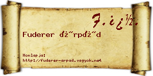 Fuderer Árpád névjegykártya
